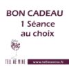 Bon cadeau - 1 séance au choix