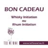 Bon cadeau Whisky / Rhum Initiation